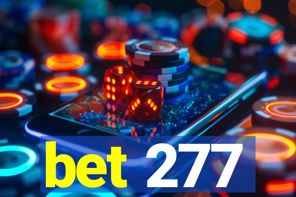 bet 277